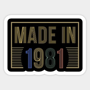 Made in 1981 Sticker